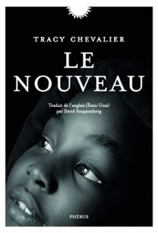 le nouveau-tracy chevalier-9782752911643