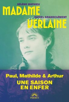 madame verlaine-hélène mathieu-daniel grandclément-9782752915443