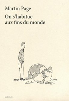 on s'habitue aux fins du monde (ebook)-martin page-9782842633943