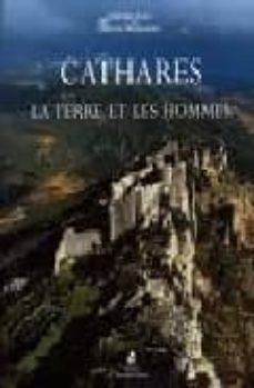 cathares: la terre et les hommes-9782844590343