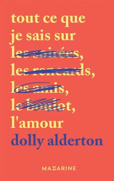 tout ce que je sais sur l'amour (ebook)-dolly alderton-9782863747643