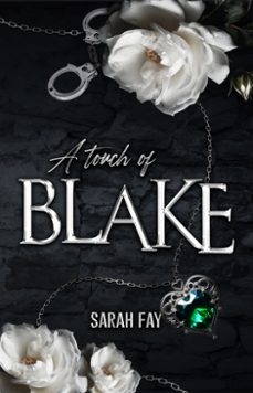 a touch of blake (ebook)-sarah fay-9782959404443