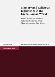 memory and religious experience in the greco-roman world (ebook)-9783515105743