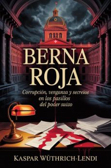 berna roja (ebook)-kaspar wüthrich-lendi-9783565721443