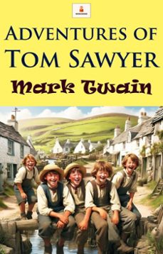 adventures of tom sawyer (ebook)-mark twain-mark twain-9783689955243