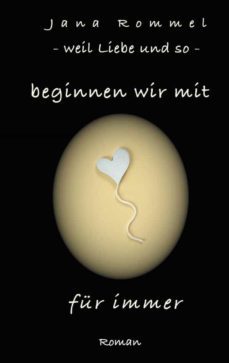 beginnen wir mit für immer-9783754359143