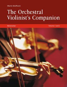 the orchestral violinist's companion, volume 1 + 2 (ebook)-martin wulfhorst-9783761873243