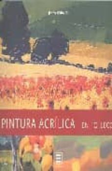 (pe) la pintura acrilica en 10 lecciones-9783822857243
