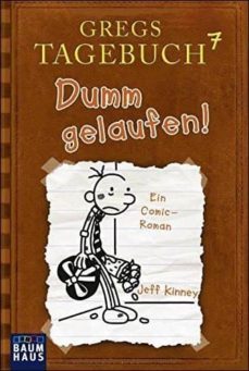 gregs tagebuch - dumm gelaufen!-9783843210843