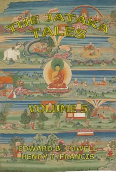 the jataka tales, volume 5 (ebook)-edward byles cowell-h. t. francis-9783849622343