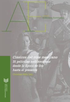 clasicos del cine mexicano (ebook)-9783954878543