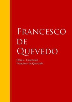 obras - coleccion de francisco de quevedo (ebook)-francisco de quevedo-9783959280143