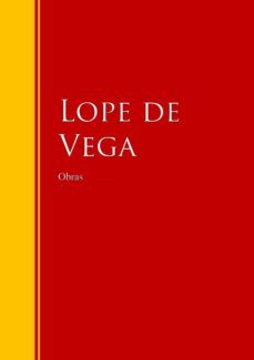 obras de lope de vega (ebook)-felix lope de vega y carpio-9783959281843