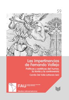 las impertinencias de fernando vallejo (ebook)-9783968695143