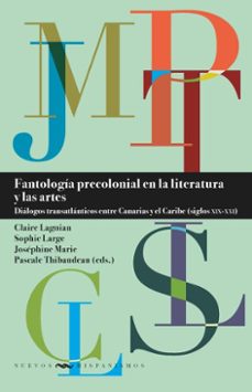 fantologia precolonial en la literatura y las artes (ebook)-9783968697543