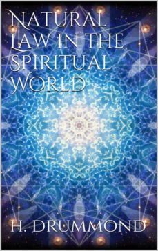 natural law in the spiritual world (ebook)-henry drummond-9786050387643