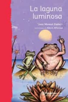 la laguna luminosa-9786070756443