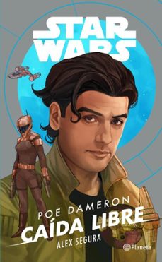 poe dameron. caida libre (ebook)-alex segura-9786070773143