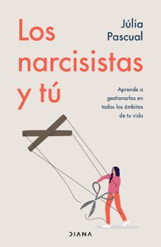 los narcisistas y tu (edicion mexicana) (ebook)-júlia pascual-9786070794643