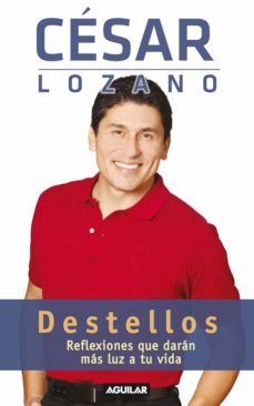 destellos (ebook)-cesar lozano-9786071113443
