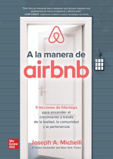 a la manera de airbnb-joseph a. michelli-9786071521743