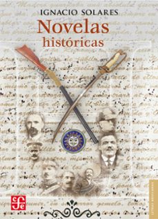 novelas historicas (ebook)-ignacio solares-9786071661043
