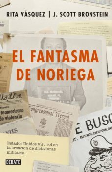 el fantasma de noriega (ebook)-rita vasquez-j. scott bronstein-9786073169943