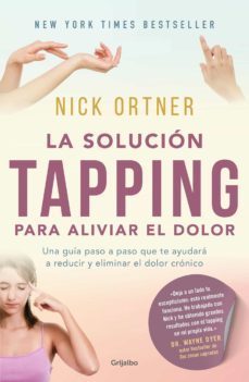 la solucion tapping para aliviar el dolor (ebook)-nick ortner-9786073181143
