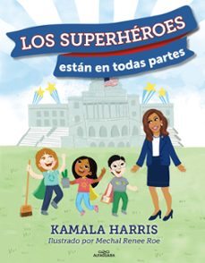 los superheroes estan en todas partes (ebook)-kamala harris-9786073810043