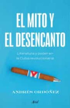 el mito y el desencanto-9786075693743