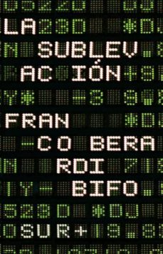 la sublevacion-franco berardi-9786078147243
