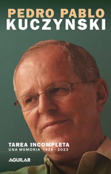 tarea incompleta (ebook)-pedro pablo kuczynski-9786124247743