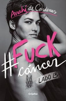 #fuck cáncer (ebook)-anahí de cárdenas-9786124266843