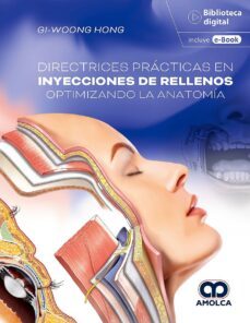 directrices prácticas en inyecciones de rellenos optimizando la anatomía-9786287528543