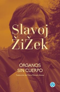 organos sin cuerpo (ebook)-slavoj zizek-9786316689443