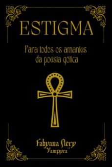 estigma (ebook)-fabiana nery "vampyra"-9786500594843
