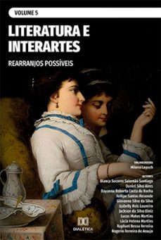 literatura e interartes (ebook)-milena lepsch-9786525275543