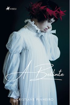 a bellinte (ebook)-cristiane pinheiro-9786525421643