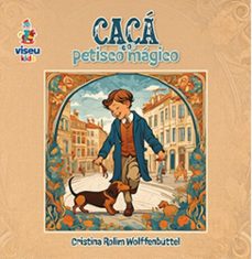 caca e o petisco magico (ebook)-cristina rolim wolffenbüttel-9786525497143