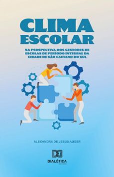 clima escolar (ebook)-alexandra de jesus auger-9786527030843