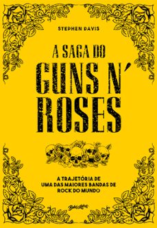 a saga do guns n' roses (ebook)-stephen davis-9786555372243