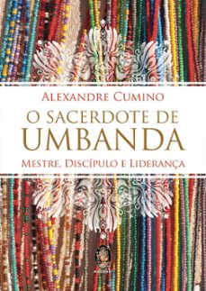 o sacerdote de umbanda (ebook)-alexândre cumino-9786556201443