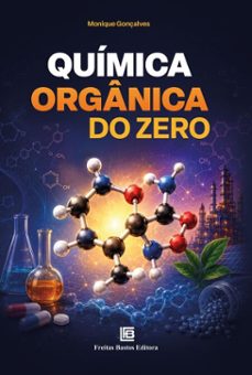 química orgânica do zero (ebook)-monique gonçalves-9786556758343