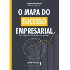 o mapa do sucesso empresarial (ebook)-bruna werling navas machado-9786559228843
