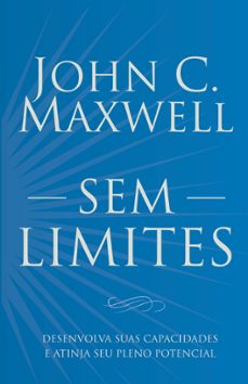 sem limites (ebook)-john c. maxwell-9786559683543