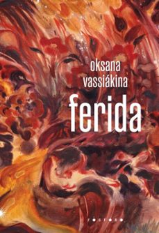 ferida (ebook)-oksana vassiákina-9786560001343