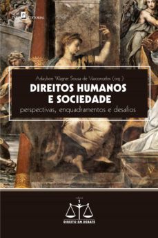 direitos humanos e sociedade (ebook)-adaylson wagner sousa de vasconcelos-9786587782843