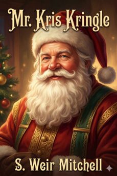mr. kris kringle: a christmas tale (ebook)-9786726034543