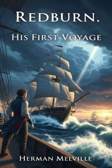 redburn. his first voyage (ebook)-herman melville-9786726557943