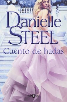 cuento de hadas-danielle steel-9788401023743